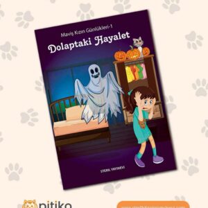 Maviş Kızın Günlükler - 1: Dolaptaki Hayalet